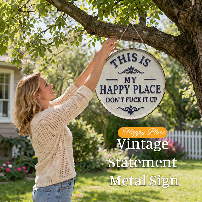 "This Is My Happy Place" Round Vintage Metal Sign