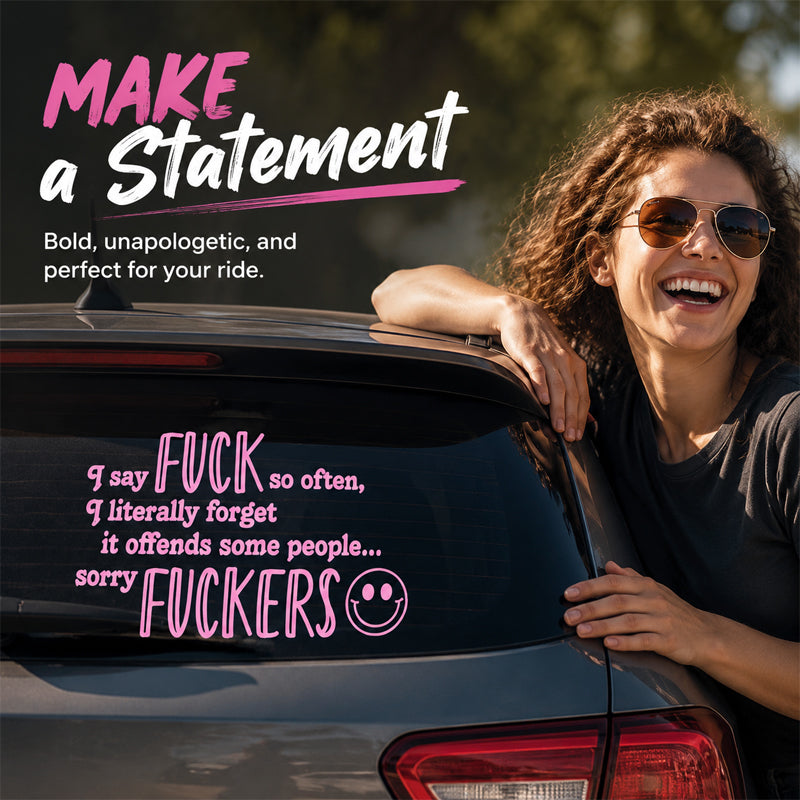 😈🖤 "I Say F*ck SO OFTEN" Funny Car Decal