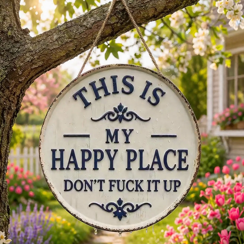 "This Is My Happy Place" Round Vintage Metal Sign