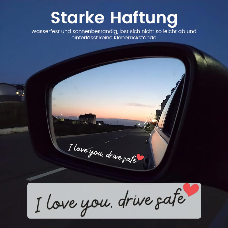 „I Love You Drive Safe“ Mirror stickers