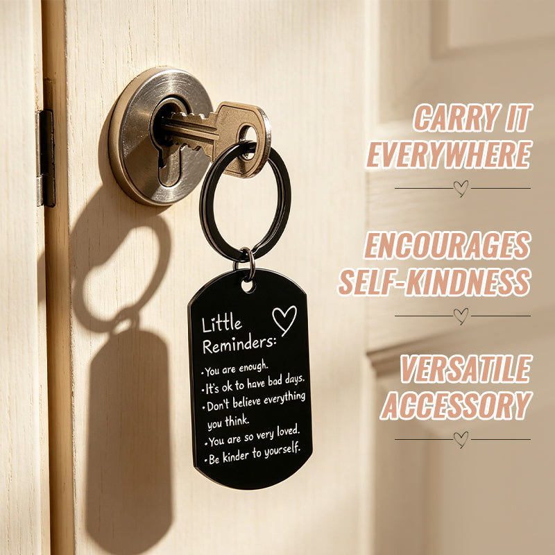 Little Reminders Engraved Keychain - Inspirational Dog Tag Keyring